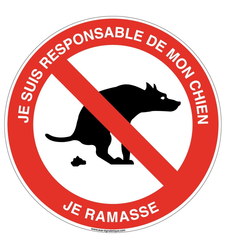 Panneau Je suis responsable de mon chien. Je ramasse