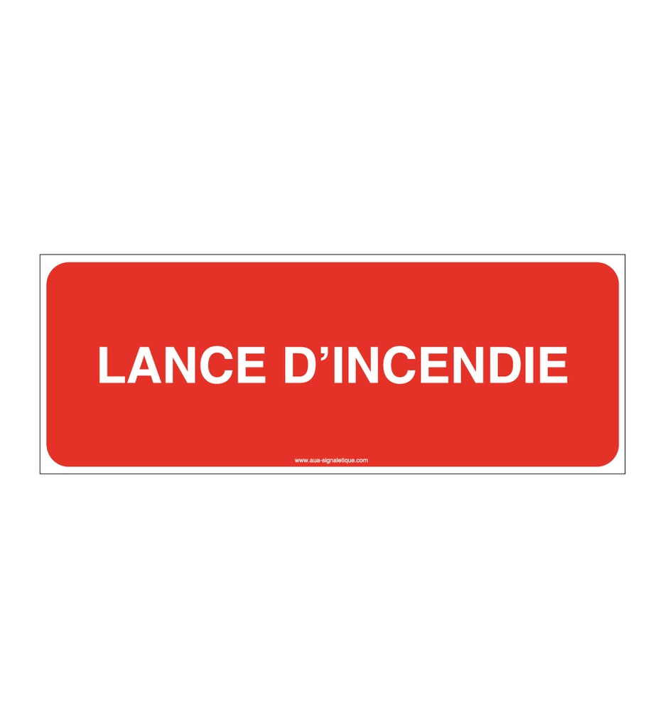 Panneau Lance d'incendie - B