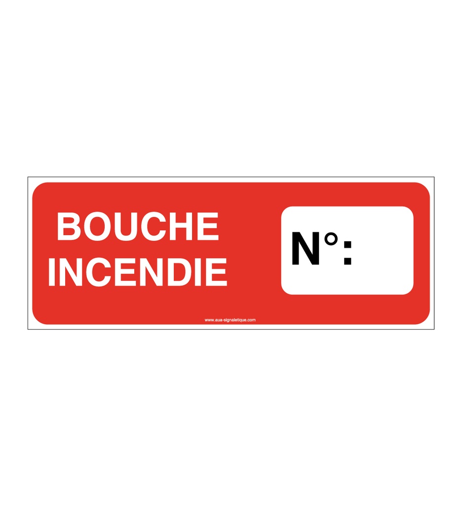 Panneau Bouche incendie N° - B
