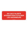 Panneau En cas d'alerte, interdiction d'utiliser les ascenseurs - B
