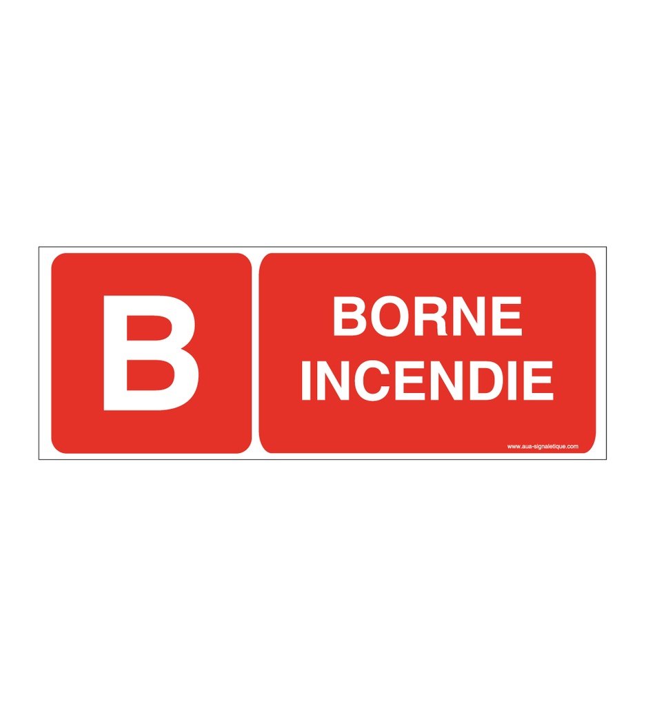 Panneau Borne incendie - B