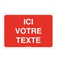 Panneau Ici votre texte