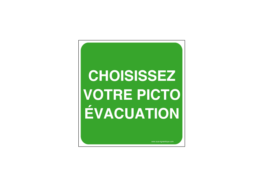 Panneau Choisissez Votre Picto Evacuation