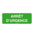 Panneau Arrêt d'urgence - B