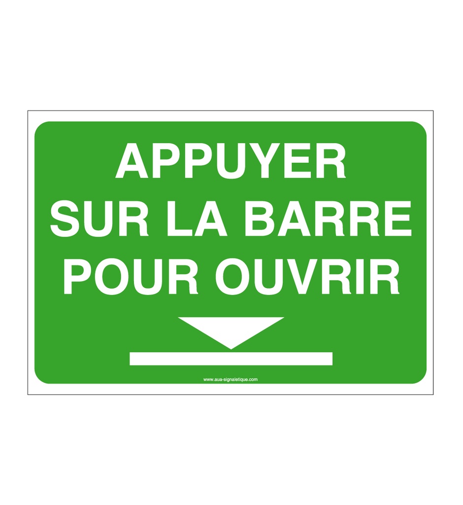 Panneau Appuyer sur la barre pour ouvrir - AP