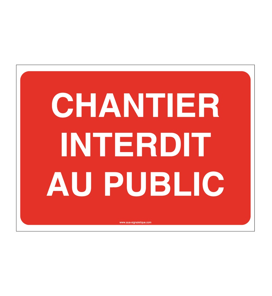 [3204-AP-v-150] Panneau Chantier Interdit Au Public (150 x 105 mm, Vinyle Autocollant)