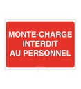 Panneau Monte-Charge Interdit au Personnel