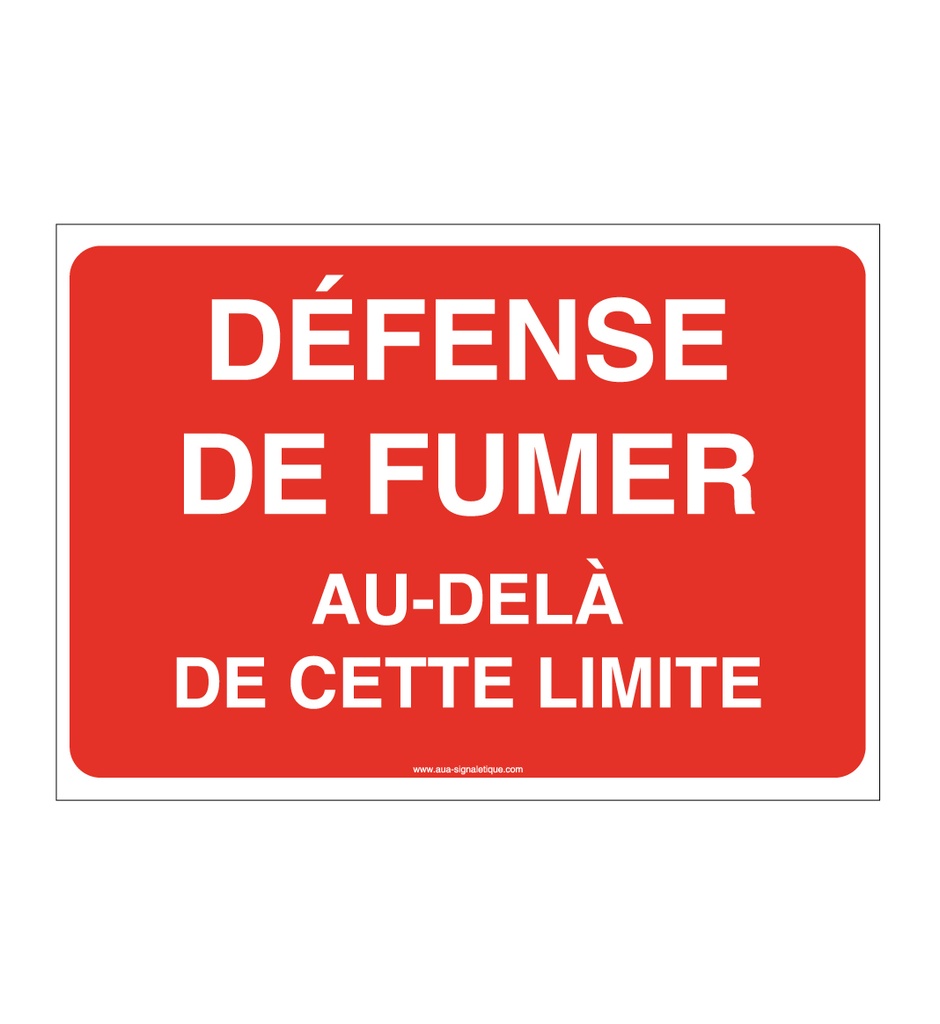 Panneau Défense de fumer au-delà de cette limite - AP