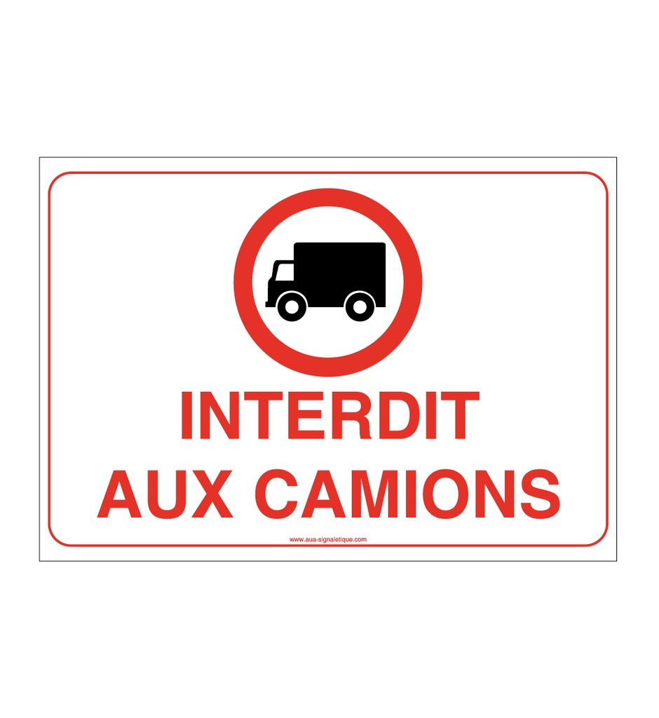 Panneau Interdit aux camions - AP