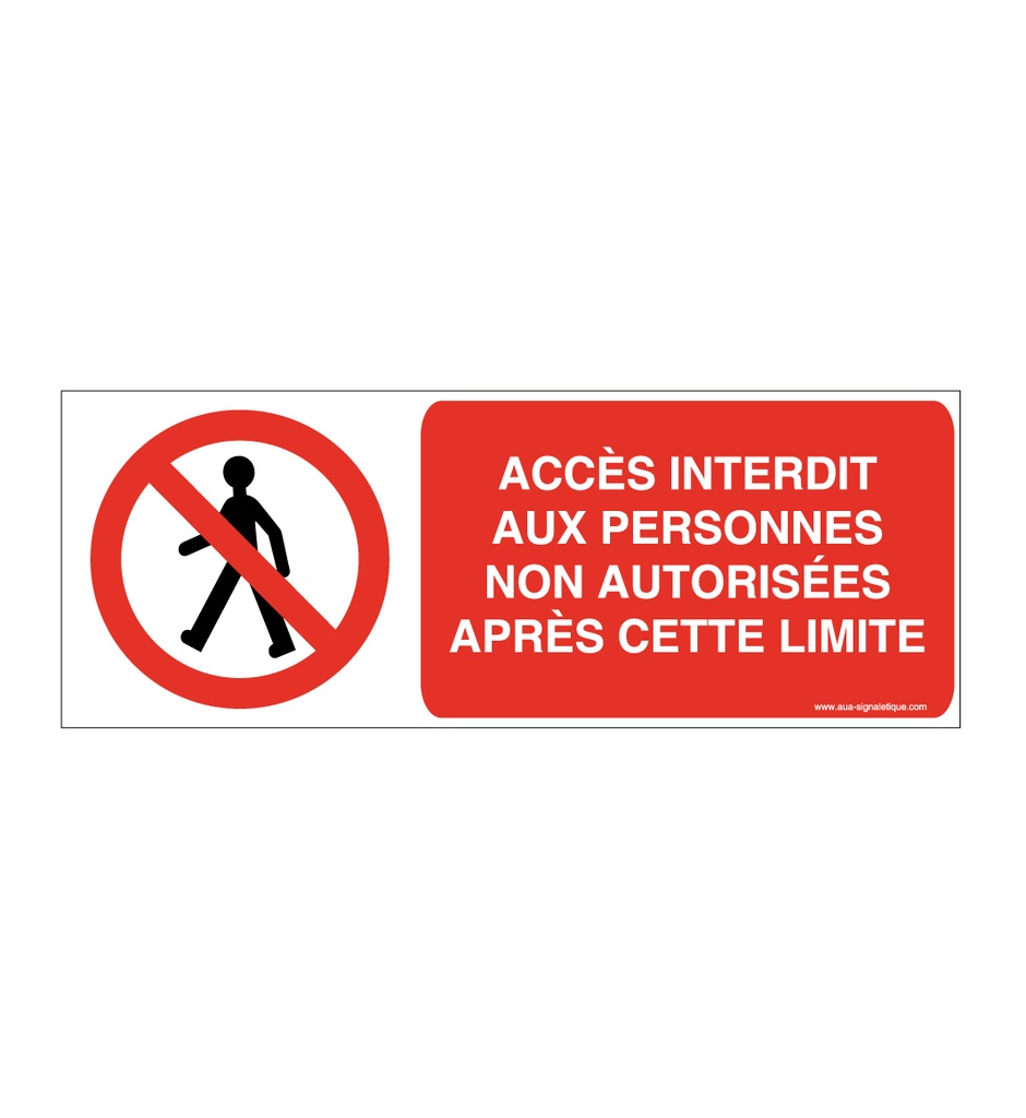 Panneau Accès Interdit Aux Personnes...