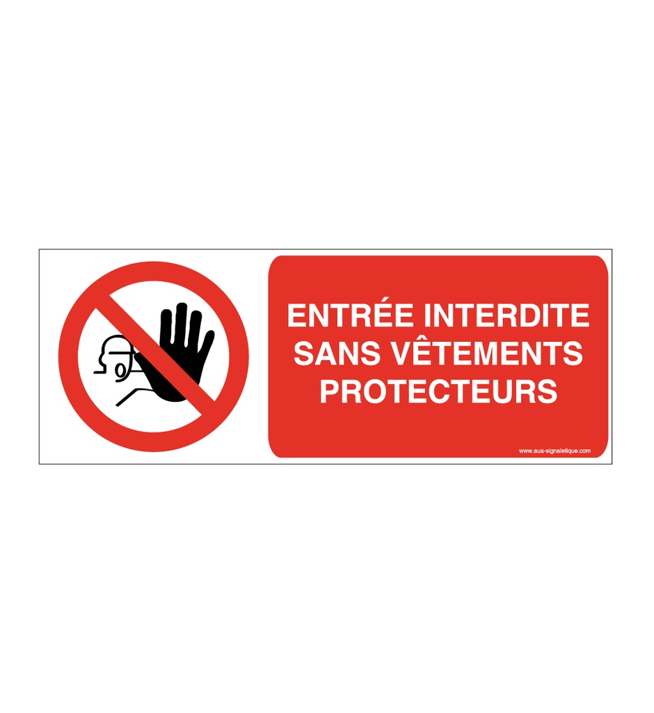 Panneau Entrée Interdite Sans Vêtements Protecteurs