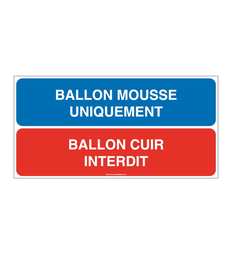 Panneau Interdiction au Ballon en Cuir