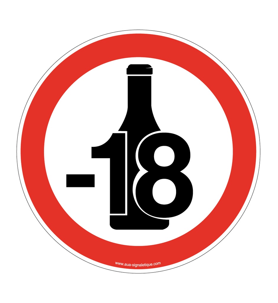 Panneau Alcool interdit aux moins de 18 ans