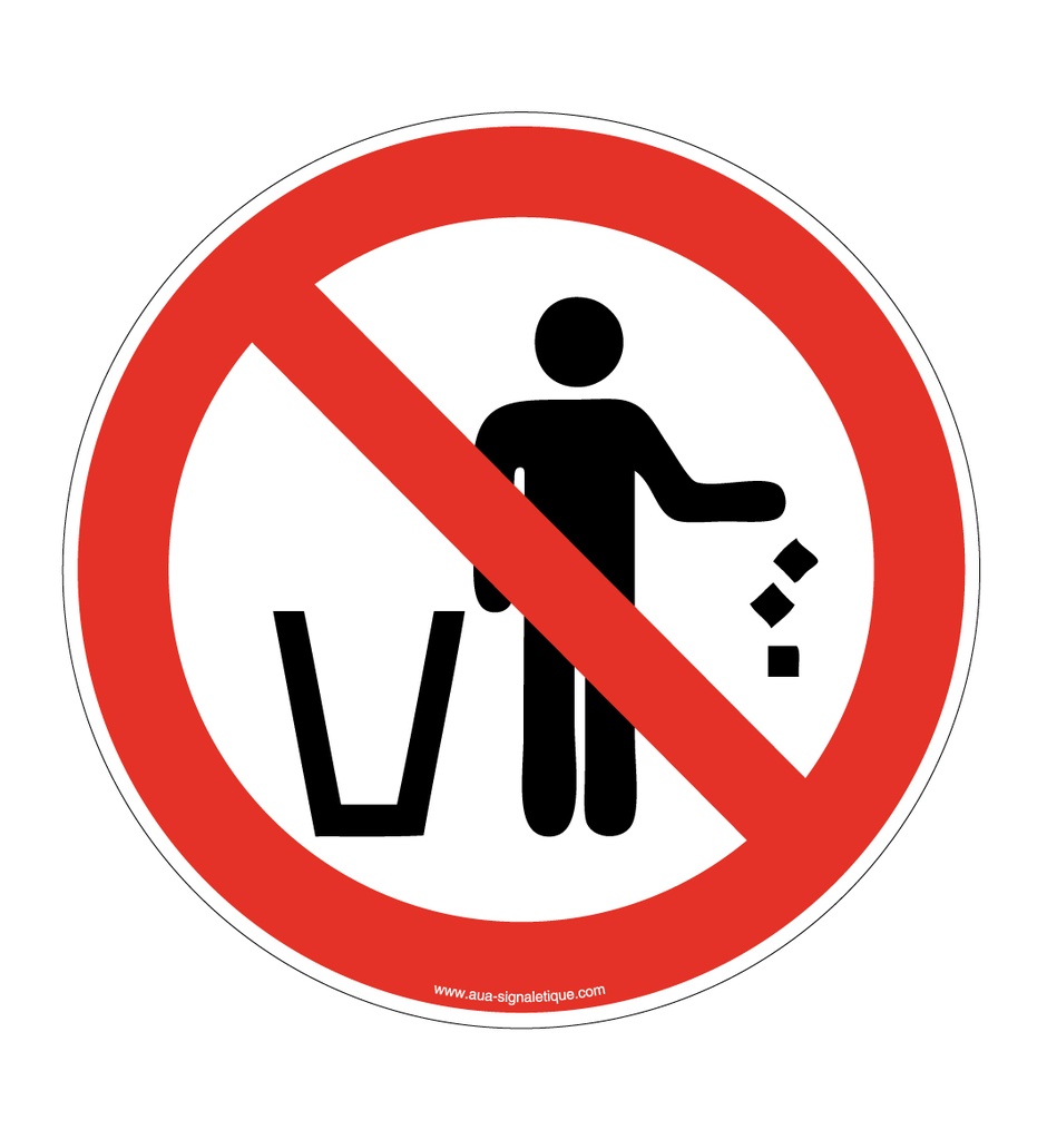 Panneau Interdit de jeter par terre