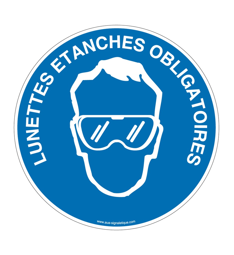 Panneau Lunettes Etanches Obligatoires