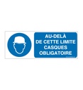 Panneau Au delà de cette Limite Casques Obligatoires