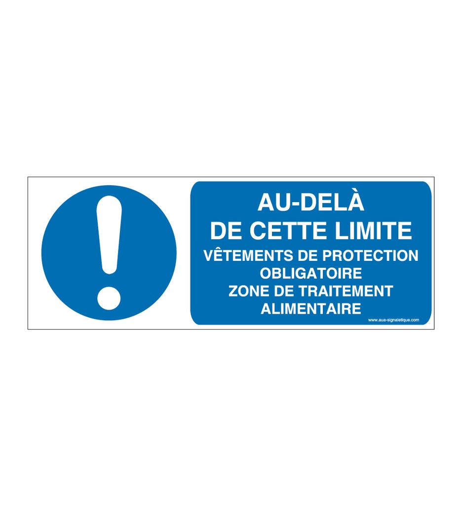 Panneau Au delà de cette Limite Vêtements...