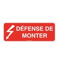 Panneau Défense de monter