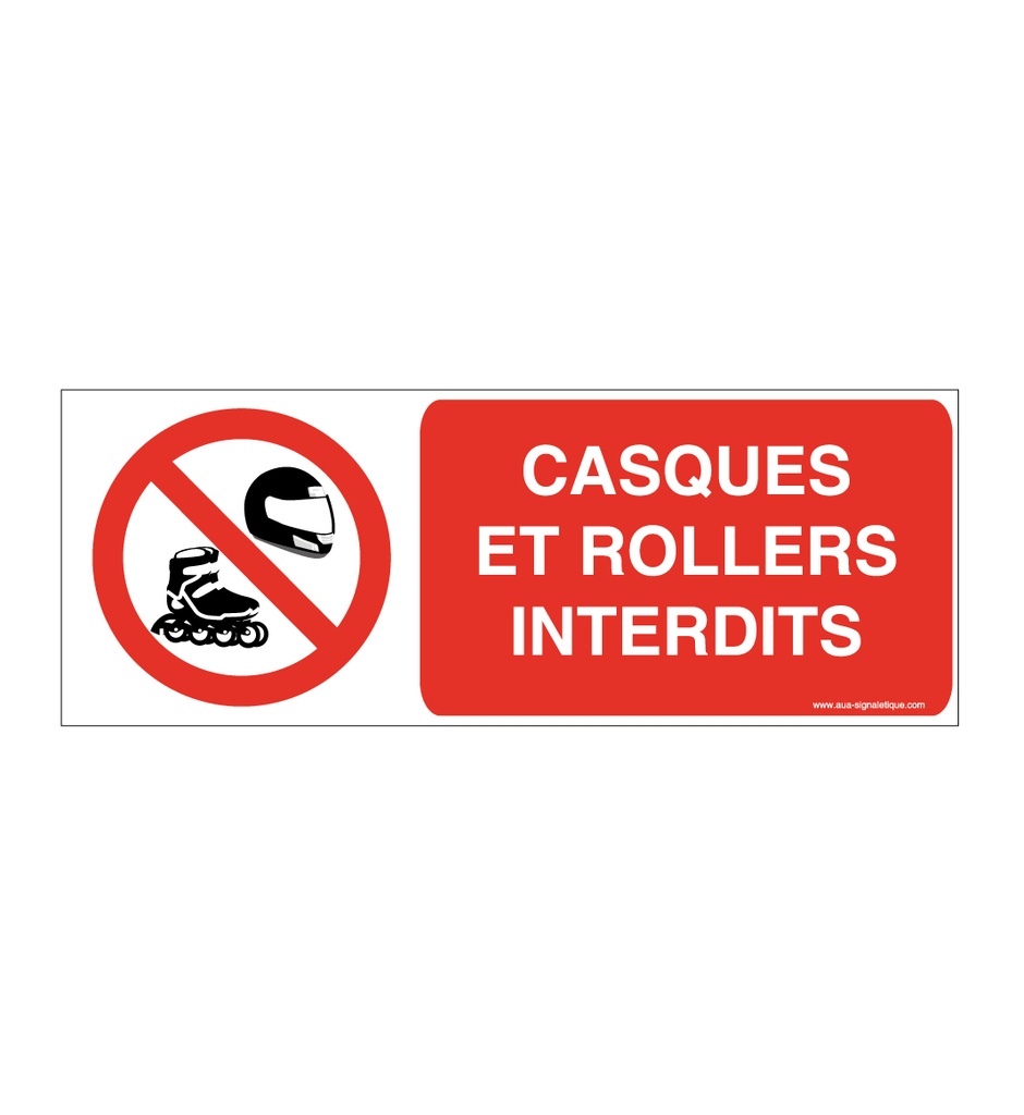 Panneau Casques et rollers interdits-B