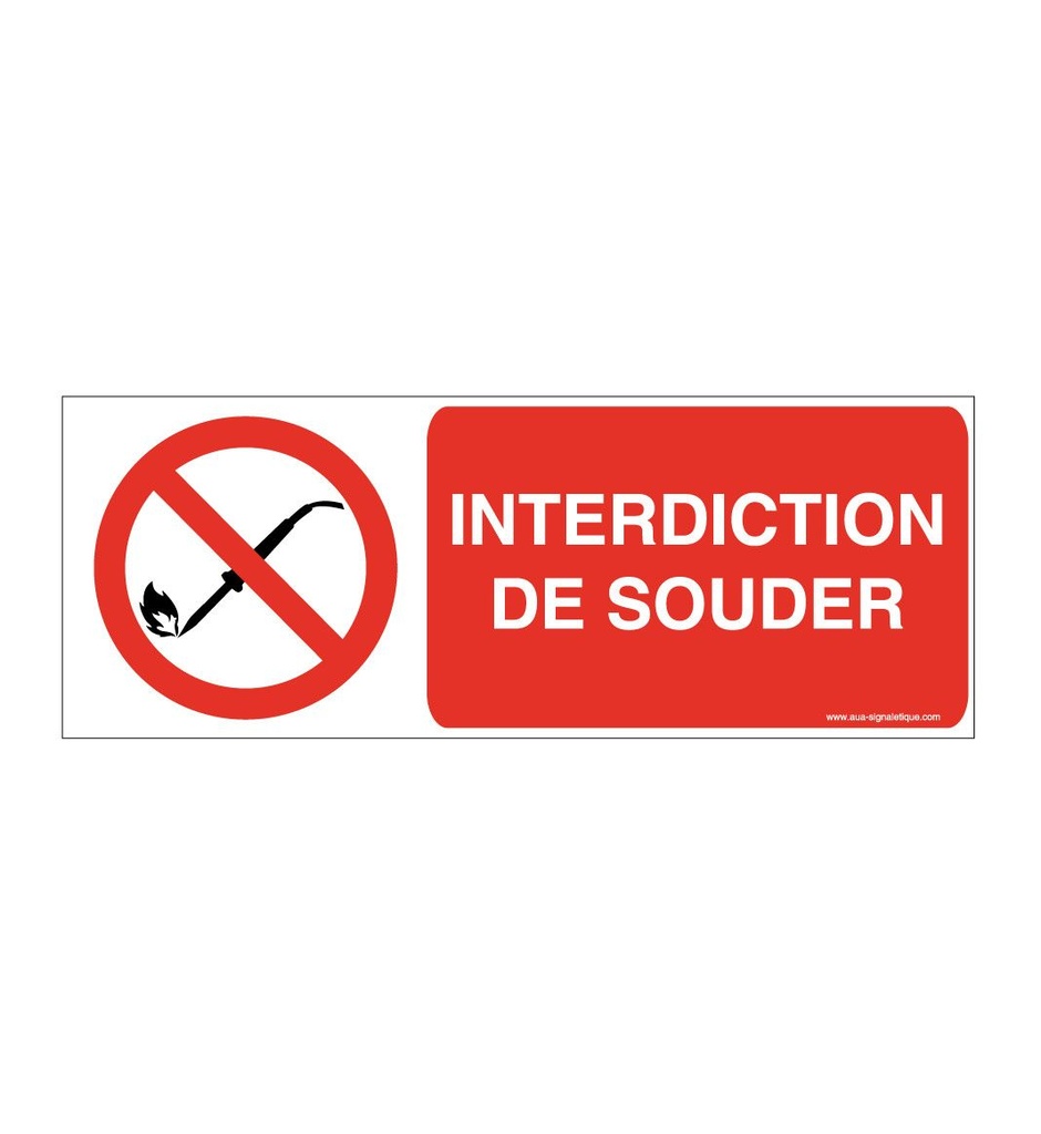 Panneau Interdiction de souder-B