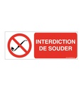 Panneau Interdiction de souder-B