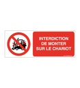 Panneau Interdiction de monter sur le chariot-B