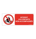 Panneau Interdit aux enfants non accompagnés-B