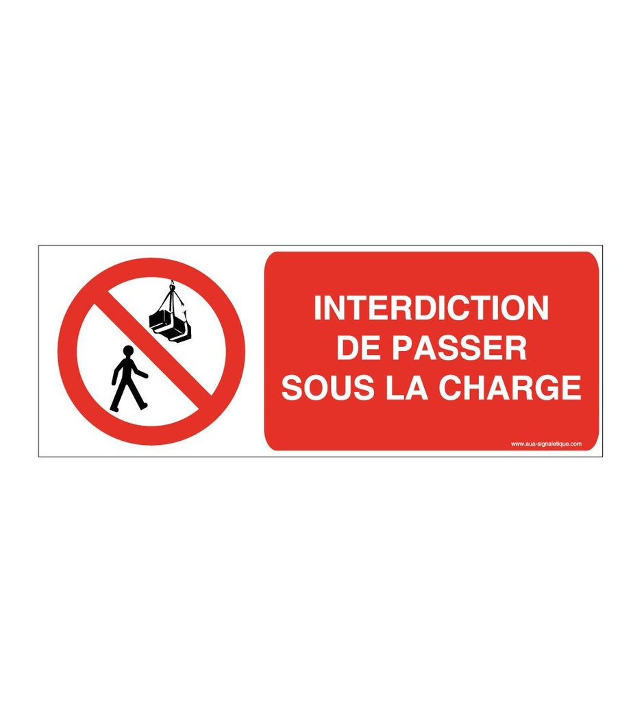 Panneau Interdiction de passer sous la charge-B