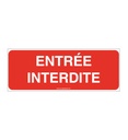 Panneau Entrée interdite-B