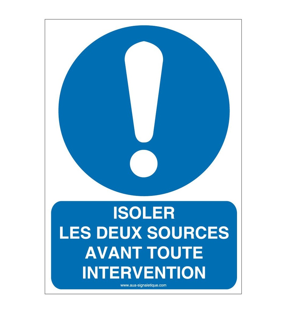 Panneau Isoler les deux sources avant toute intervention - AI