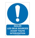 Panneau Isoler les deux sources avant toute intervention - AI