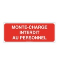 Panneau Monte-charge interdit au personnel-B