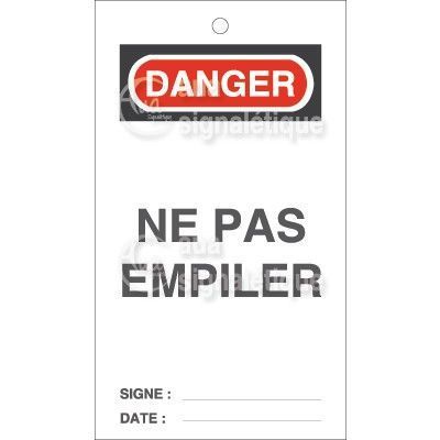 Lot 10 étiquettes de sécurité en PVC imprimé - Danger Ne pas Empiler