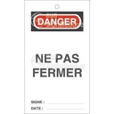 Lot 10 étiquettes de sécurité en PVC imprimé - Danger Ne pas fermer