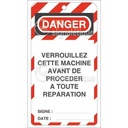 Lot 10 étiquettes de sécurité en PVC imprimé - Verrouillez cette machine avant réparation