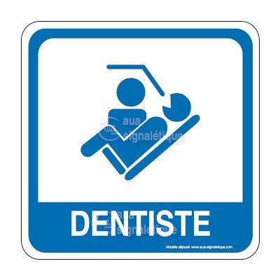 Dentiste PvcSign