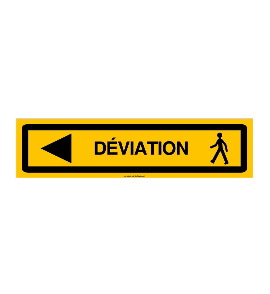 PANNEAU KD DEVIATION PIETONS AKILUX 5 mm -800 x 200 mm GAUCHE