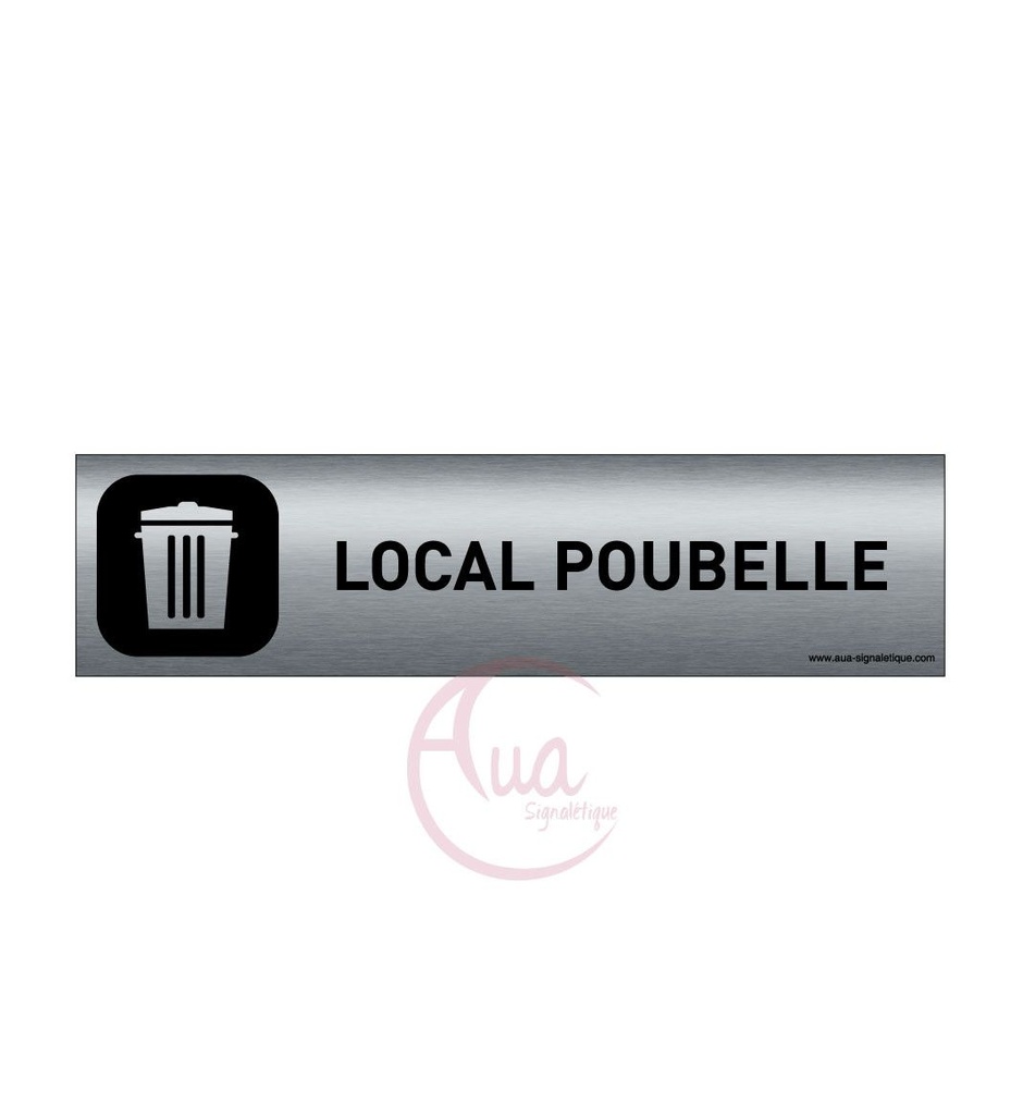 [201318-F] Plaque de porte Aluminium brossé imprimé AluSign DARK - 200x50 mm - Local poubelle - Double Face adhésif au dos