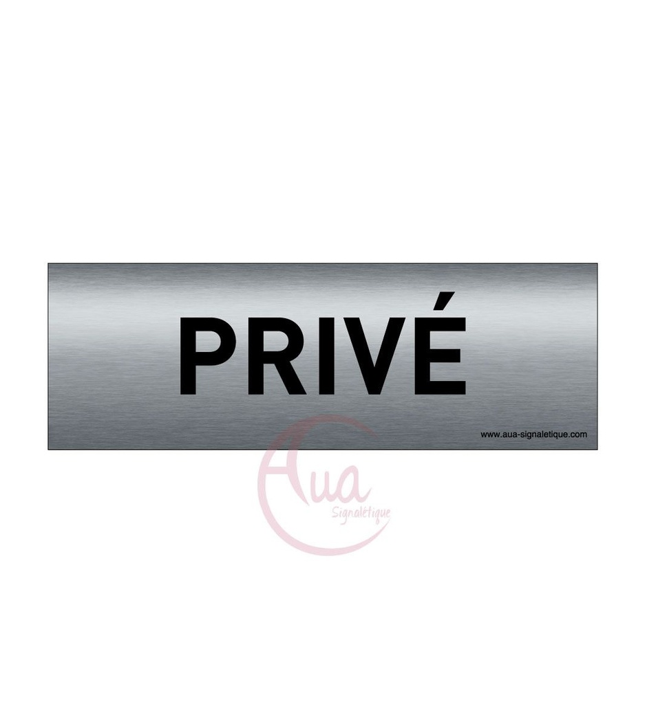[201340-F] Plaque de porte Aluminium brossé imprimé AluSign Texte - 150x50 mm - Privé - Double Face adhésif au dos