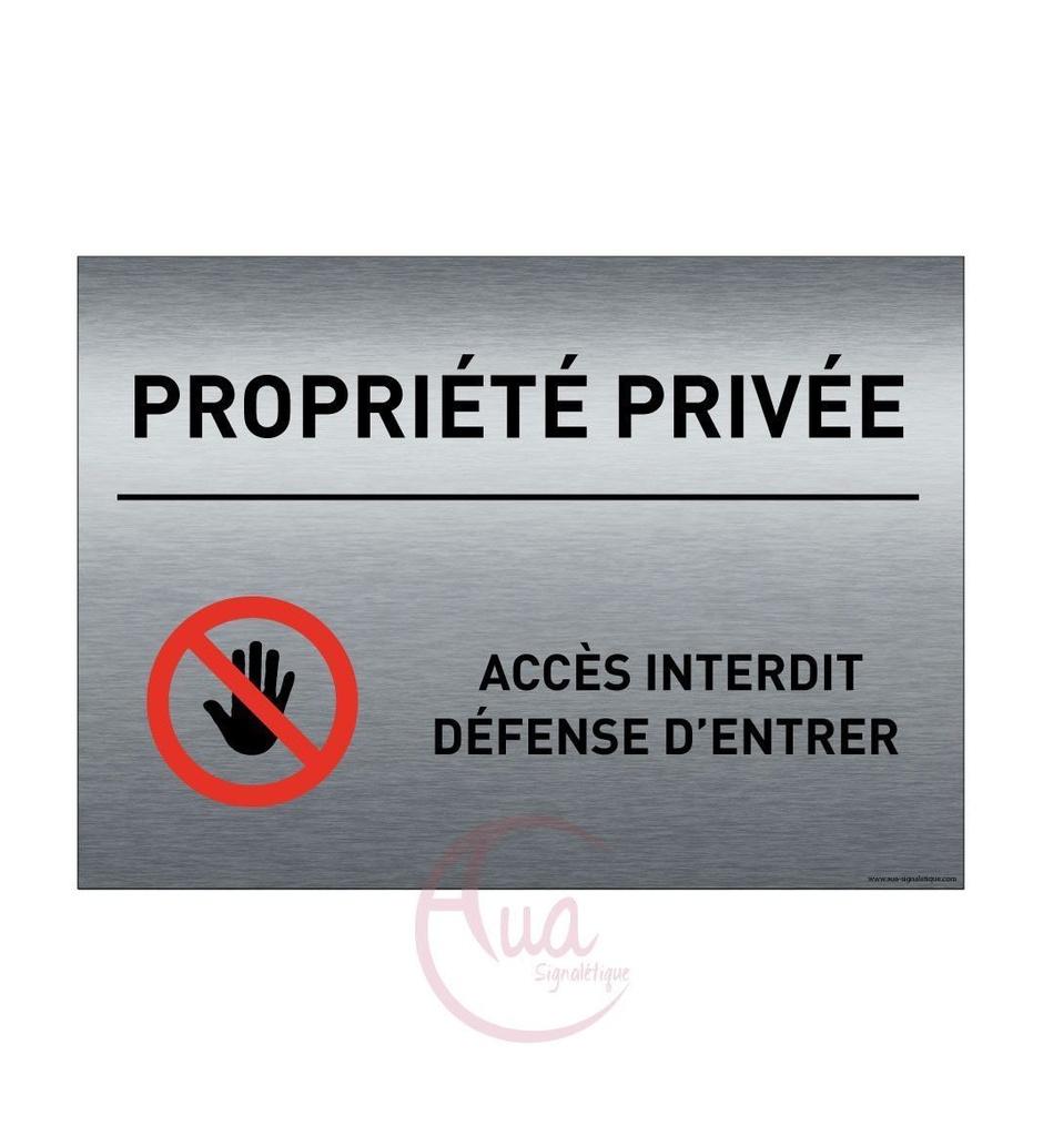 [201358-F] Plaque de porte Aluminium brossé imprimé AluSign - 210x150 mm - Propriété Privée Défense d'entrer - Double Face adhésif au dos