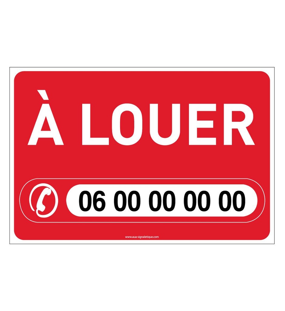 PANNEAU A LOUER rouge AKILUX 5 mm - Format 600 x 400 mm à personnaliser avec 4 oeillets et 4 attaches