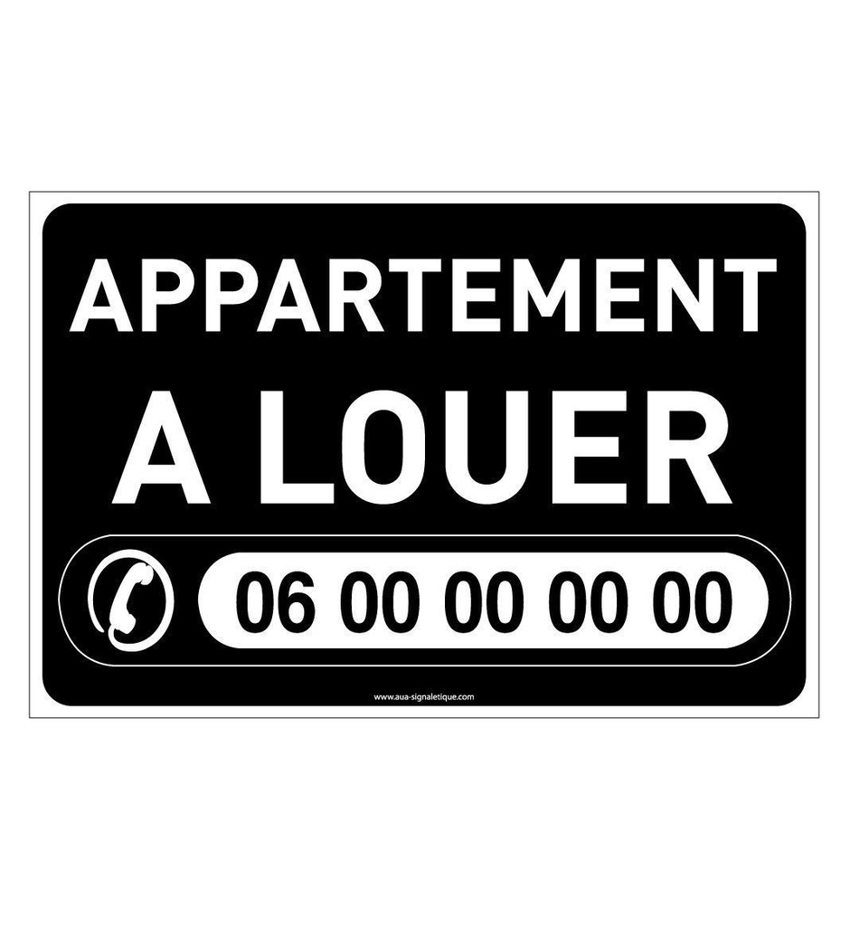 [201498-AK] PANNEAU APPARTEMENT A LOUER NOIR AKILUX 5 mm - Format 600 x 400 mm à personnaliser avec 4 oeillets et 4 attaches