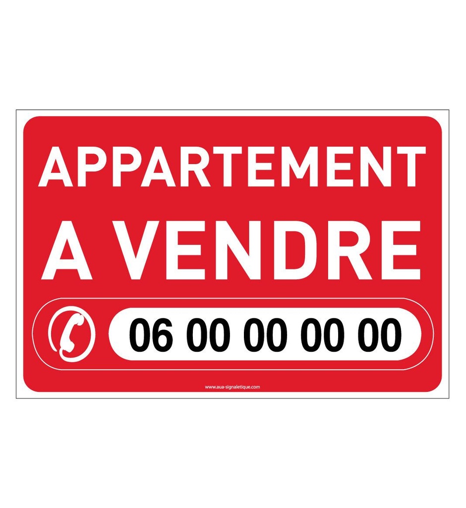 PANNEAU APPARTEMENT A VENDRE ROUGE AKILUX 5 mm - Format 600 x 400 mm à personnaliser avec 4 oeillets et 4 attaches