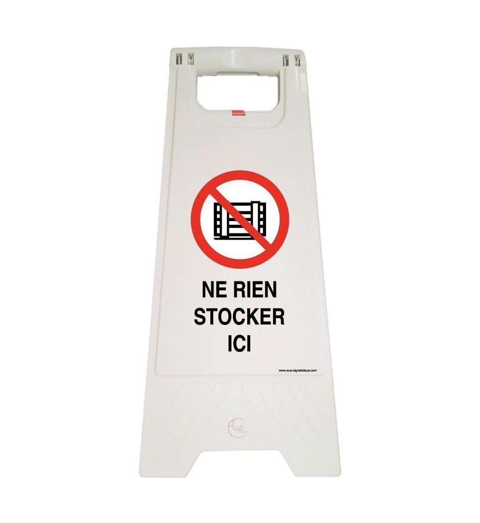 Chevalet de signalisation ne rien stocker ici - Poids 1Kg en plastique blanc