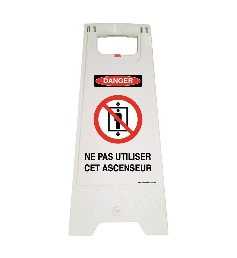 Chevalet signalisation ne pas utiliser cet ascenseur - Poids 1KG en plastique blanc