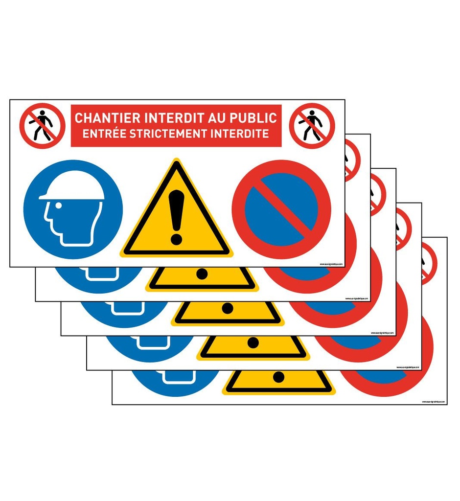 [202176-lot5] Lot de 5 Panneaux De Chantier AKILUX 5mm - Chantier Interdit Au Public - 600x300 mm