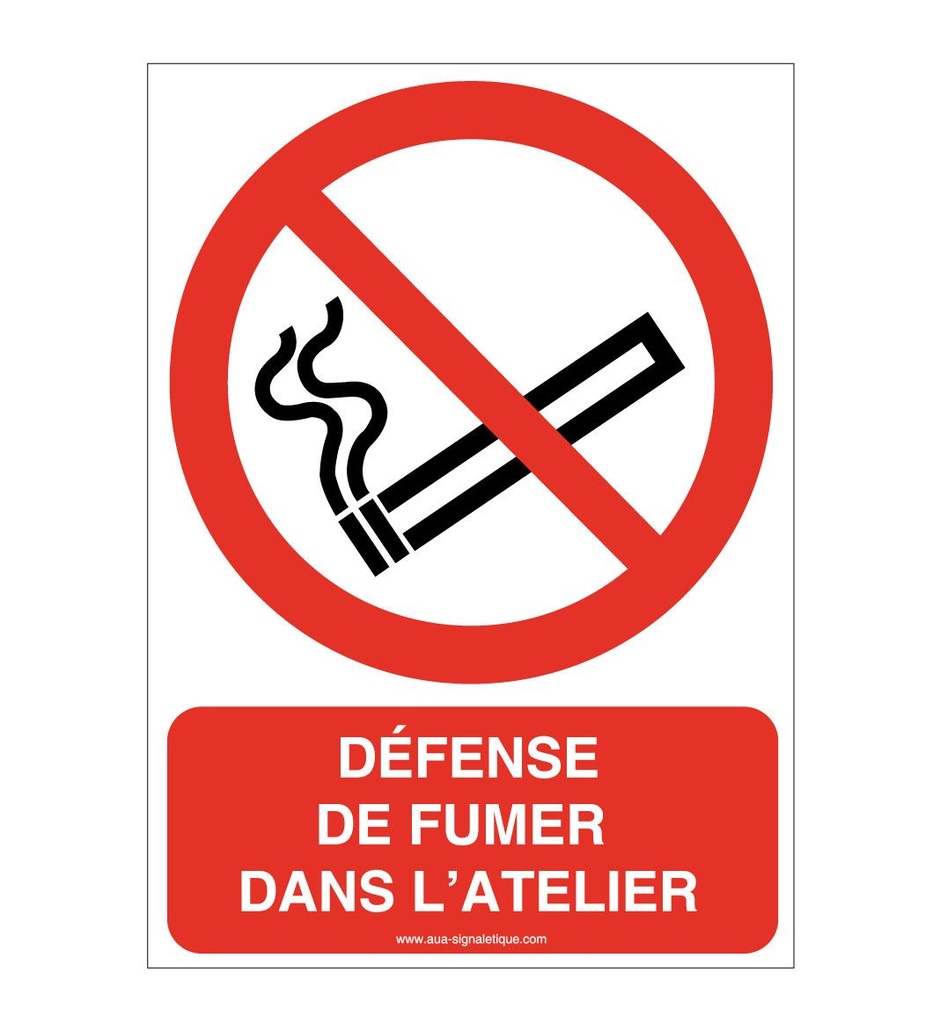 Panneau Défense de fumer dans l'atelier-AI
