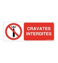 Panneau Cravates Interdites - Horiz