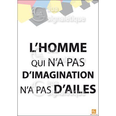 [3636-AI-p-210x300] Affichage Rigide Motivation - L'homme qui n'a pas d'imagination (PVC 1.5 mm)