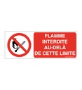Panneau Au delà de cette limite flamme interdite